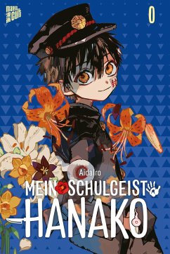 Mein Schulgeist Hanako / Mein Schulgeist Hanako Bd.0 von Manga Cult