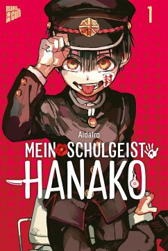 Mein Schulgeist Hanako / Mein Schulgeist Hanako Bd.1 von Manga Cult