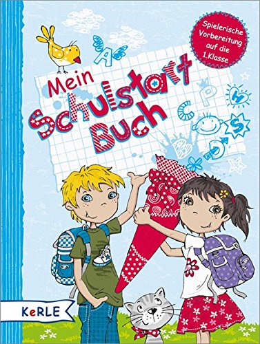 Mein Schulstart-Buch von Kerle in Herder