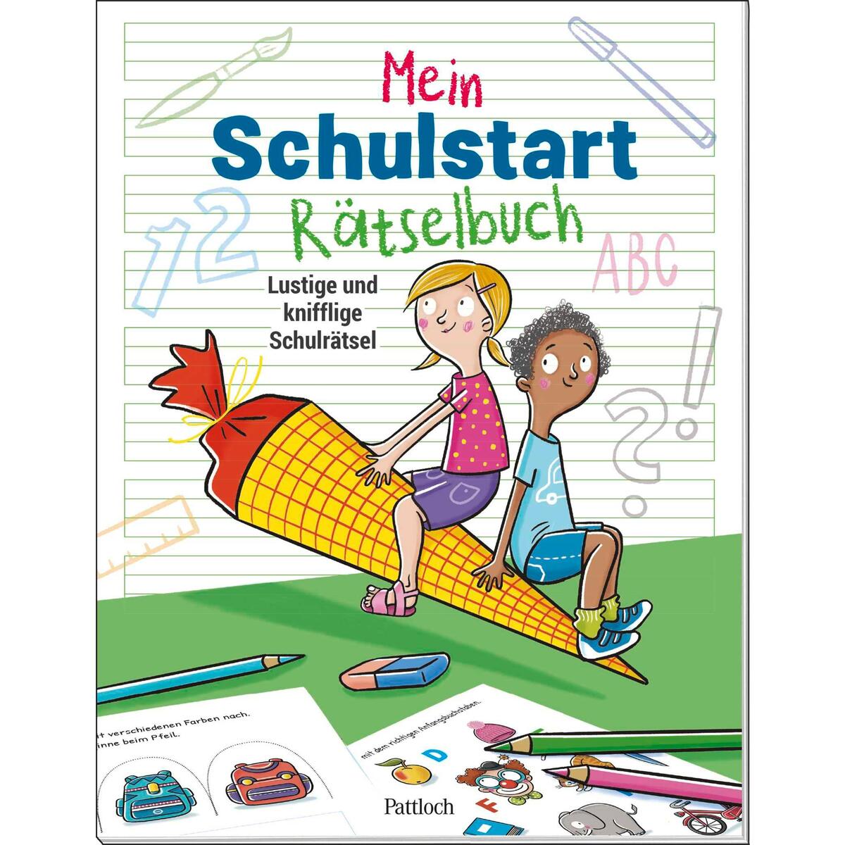 Mein Schulstart-Rätselbuch von Pattloch Geschenkbuch