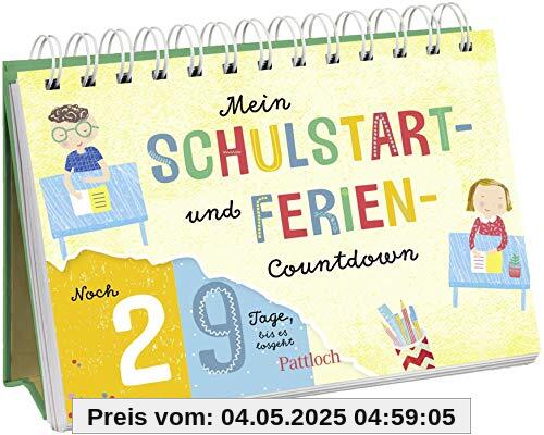 Mein Schulstart- und Ferien-Countdown (Geschenke für die Schultüte und alle weiteren Events für Kinder)