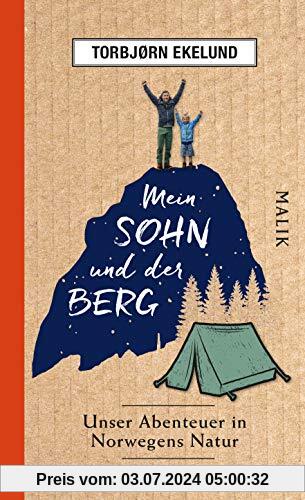 Mein Sohn und der Berg: Unser Abenteuer in Norwegens Natur