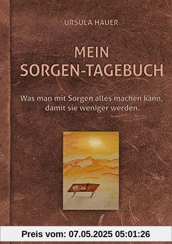 Mein Sorgen-Tagebuch