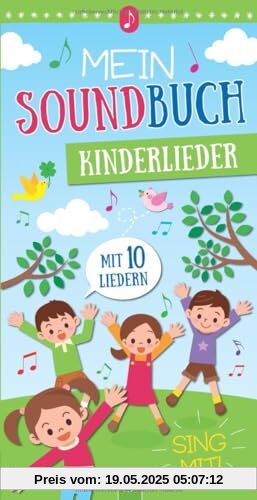 Mein Soundbuch Kinderlieder: Mit 10 Liedern
