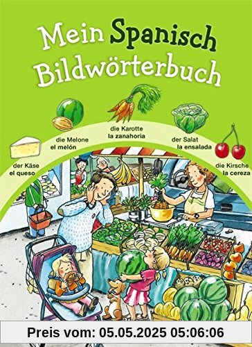 Mein Spanisch Bildwörterbuch