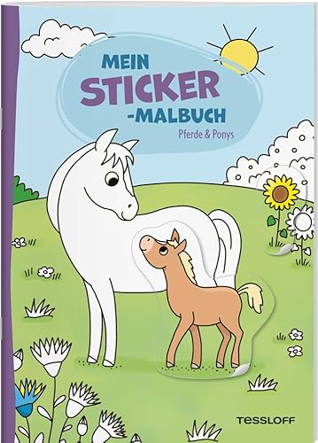 Mein Sticker-Malbuch. Pferde & Ponys: Mit 35 passgenauen Stickern (Malbücher und -blöcke) von Tessloff