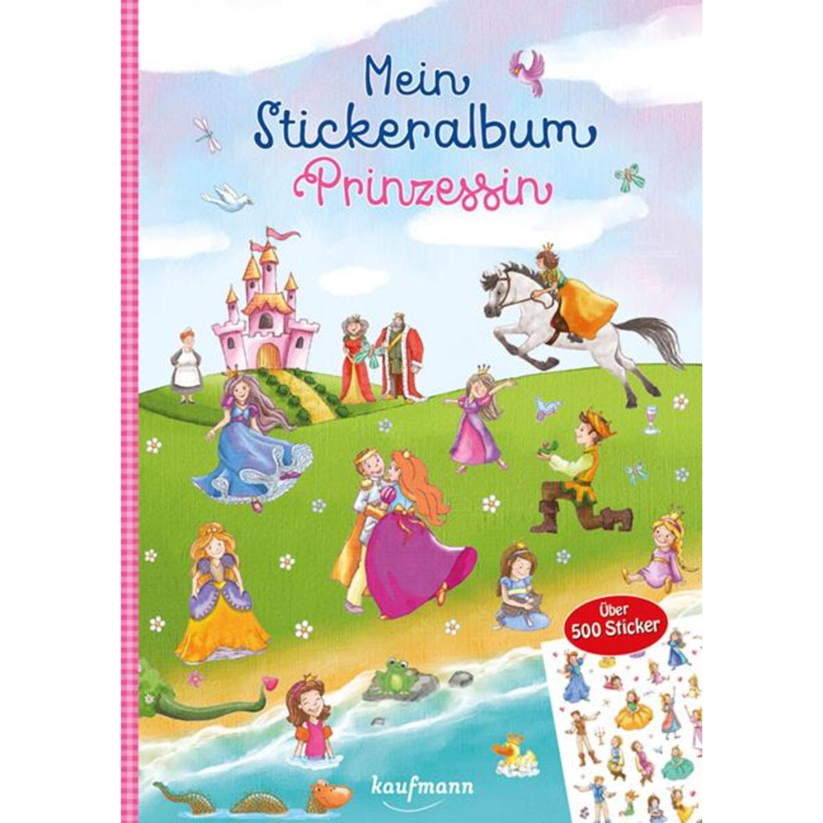 Mein Stickeralbum Prinzessin von Kaufmann Ernst Vlg GmbH