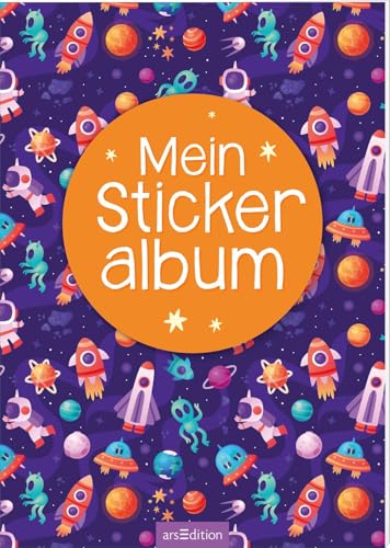 Mein Stickeralbum – Weltall: Mit beschichteten Seiten für das einfache Ablösen und Neugestalten der Stickersammlung Mein Stickeralbum – Weltall: Mit beschichteten Seiten für das einfache Ablösen und Neugestalten der Stickersammlung von arsEdition GmbH