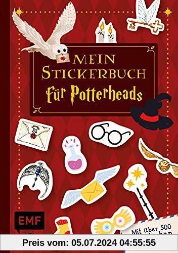 Mein Stickerbuch für Potterheads! Mit über 500 magischen Motiv-Aufklebern: Mit fabelhaften Bastel-Anleitungen und Rezepten aus der Zauberwelt