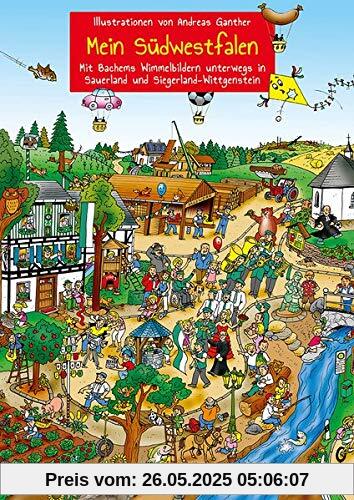Mein Südwestfalen – Unterwegs in Sauerland und Siegerland-Wittgenstein: Bachems Wimmelbilder