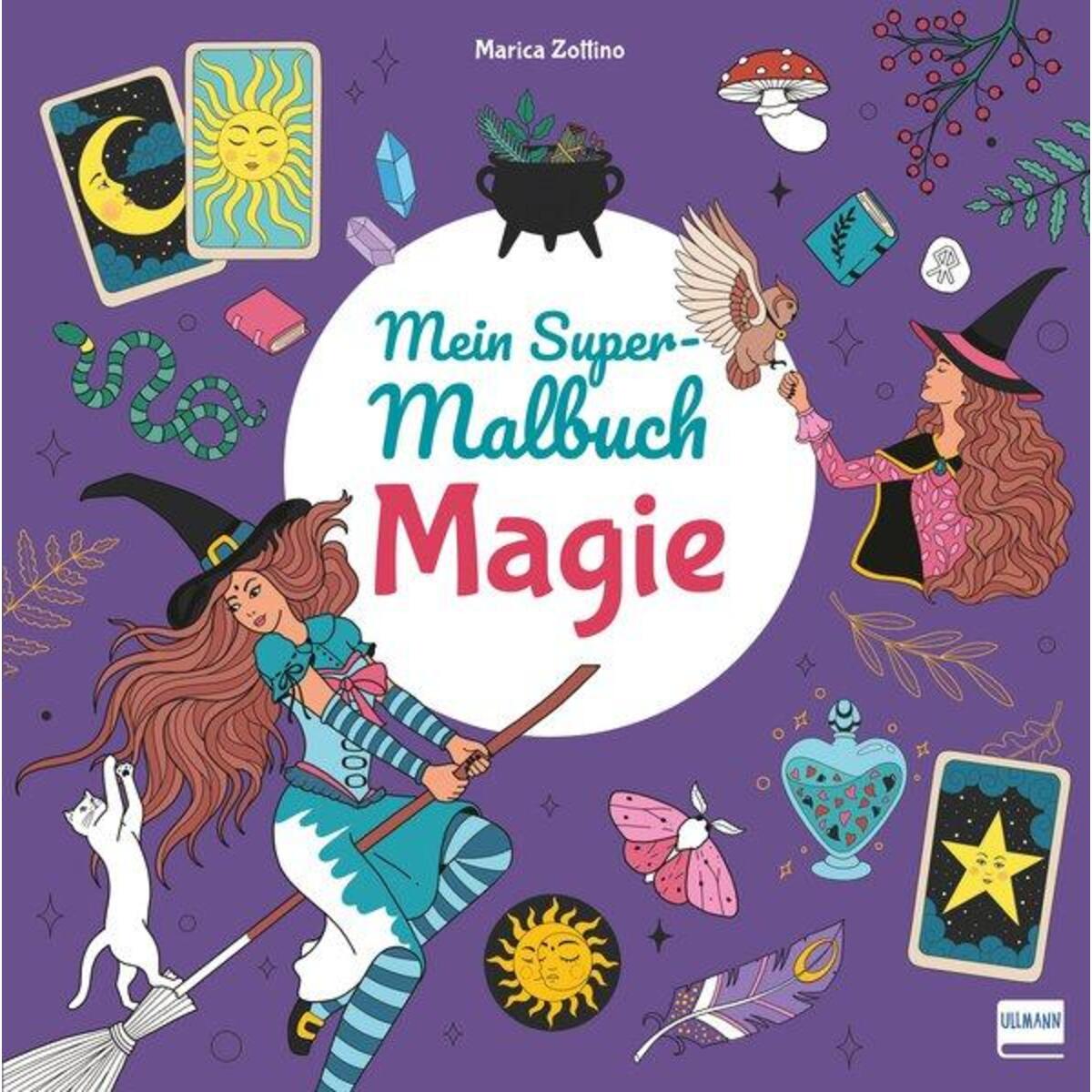 Mein Super-Malbuch - Magie Mein Super-Malbuch - Magie von Ullmann Medien GmbH