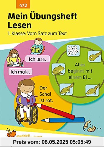 Mein Übungsheft Lesen – 1. Klasse: Vom Satz zum Text, A5-Heft
