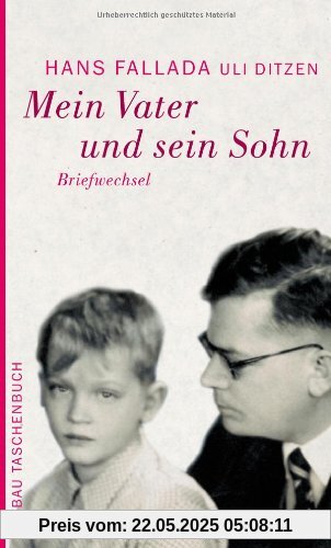 Mein Vater und sein Sohn: Briefwechsel (Fallada)