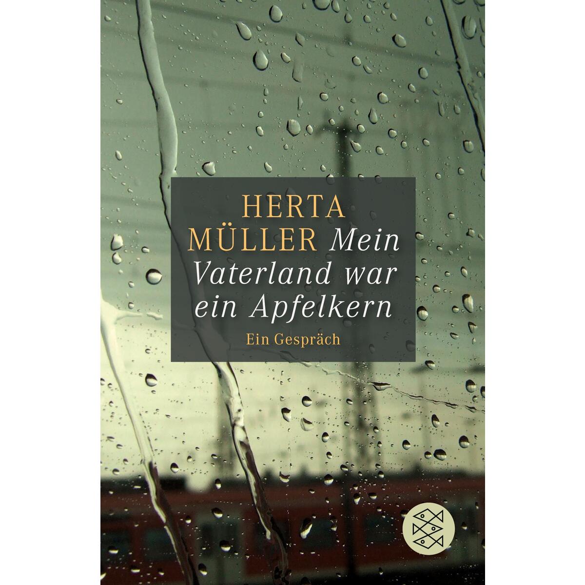 Mein Vaterland war ein Apfelkern von S. Fischer Verlag