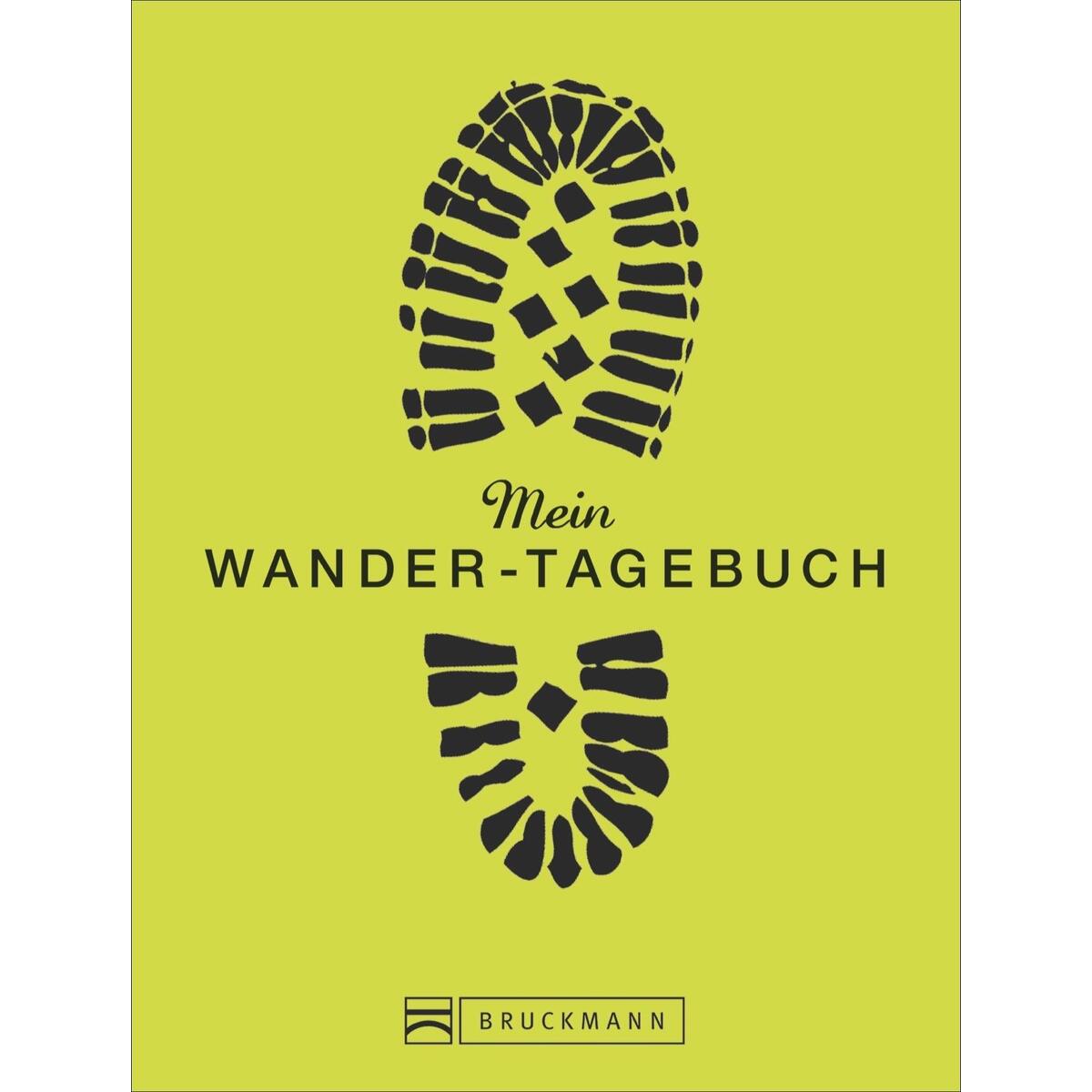 Mein Wander-Tagebuch Mein Wander-Tagebuch von Bruckmann Verlag