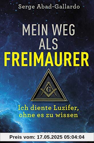 Mein Weg als Freimaurer: Ich diente Luzifer, ohne es zu wissen