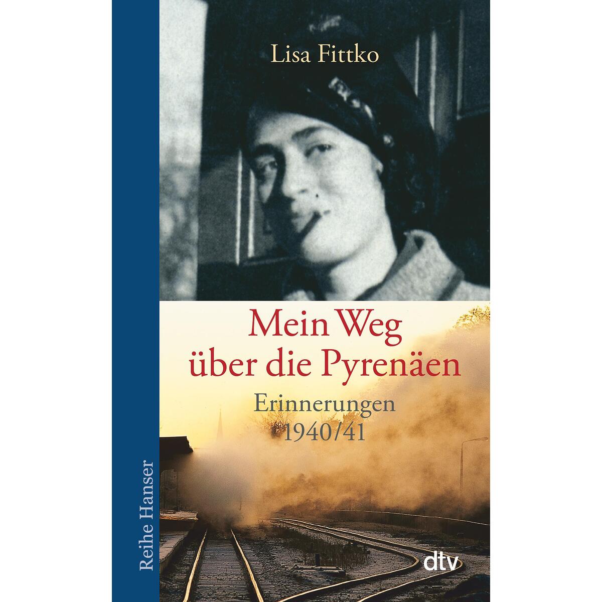 Mein Weg über die Pyrenäen von dtv Verlagsgesellschaft