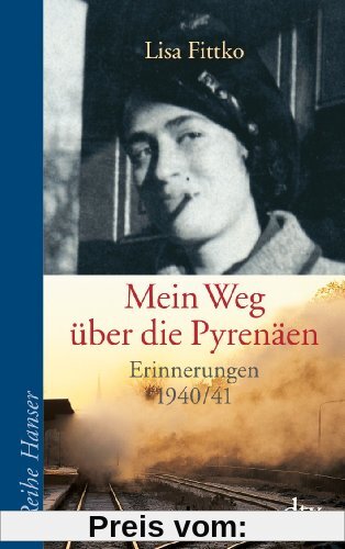 Mein Weg über die Pyrenäen. Erinnerungen 1940/41.
