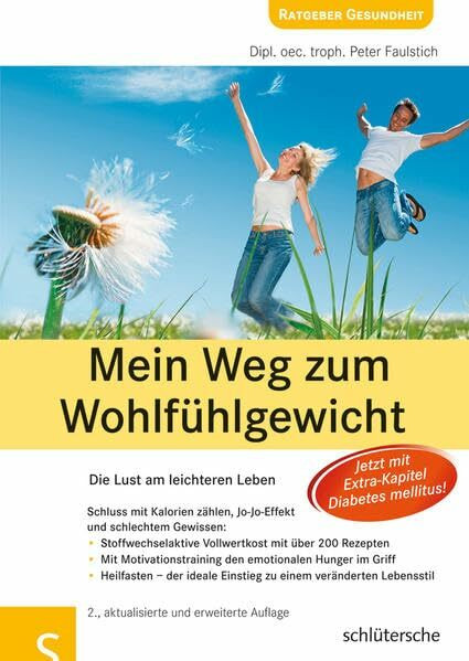 Mein Weg zum Wohlfühlgewicht: Die Lust am leichteren Leben Mein Weg zum Wohlfühlgewicht: Die Lust am leichteren Leben