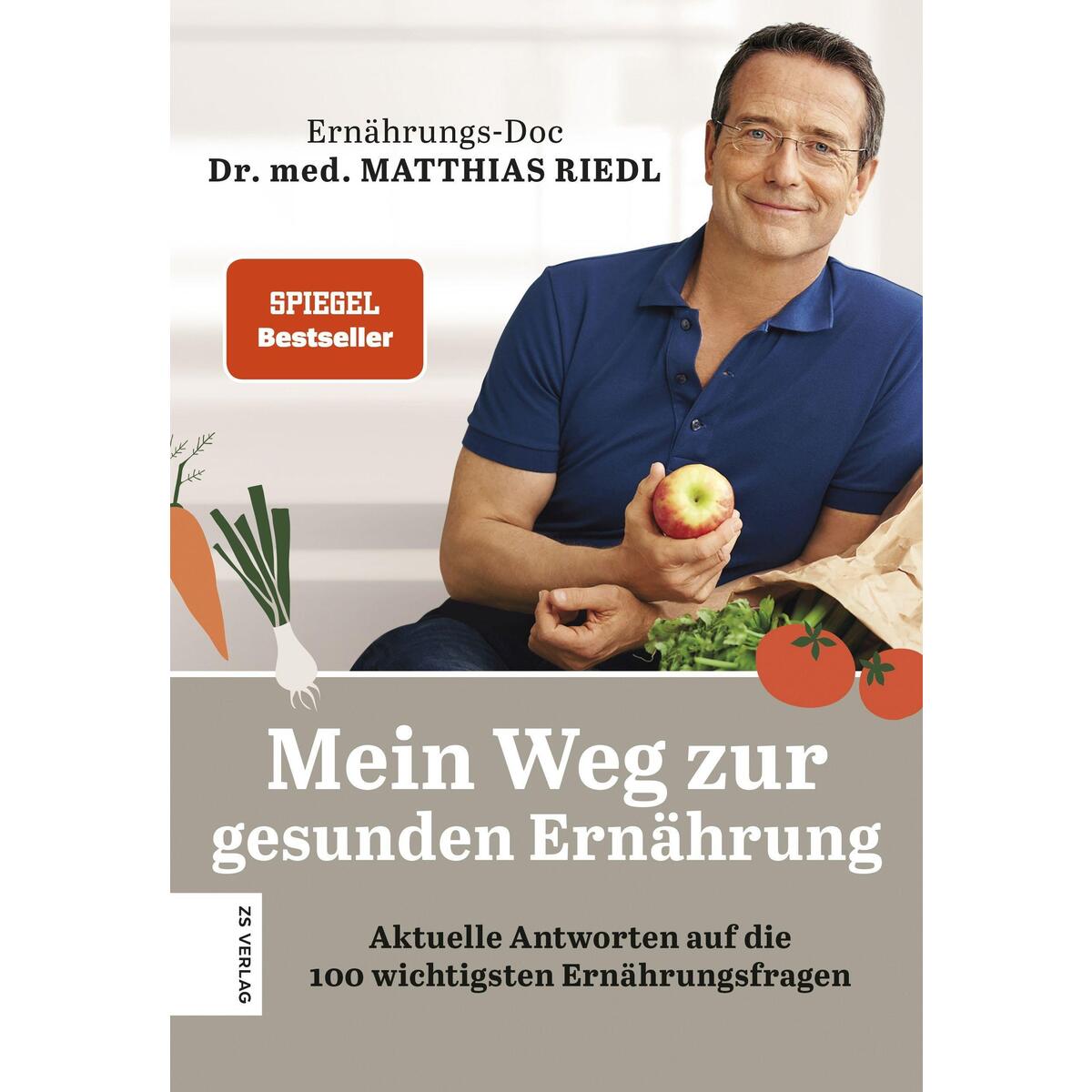 Mein Weg zur gesunden Ernährung von ZS Verlag