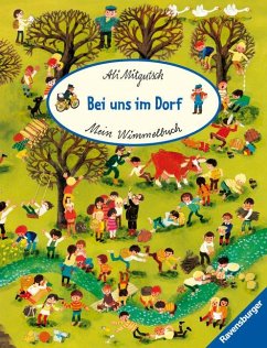 Mein Wimmelbuch: Bei uns im Dorf von Ravensburger Verlag