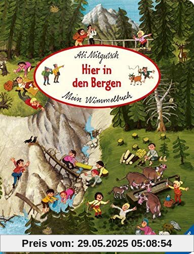 Mein Wimmelbuch: Hier in den Bergen