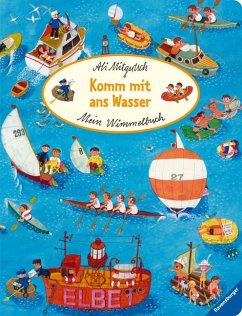 Mein Wimmelbuch: Komm mit ans Wasser von Ravensburger Verlag