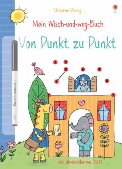 Mein Wisch-und-weg-Buch, Von Punkt zu Punkt von Usborne Verlag