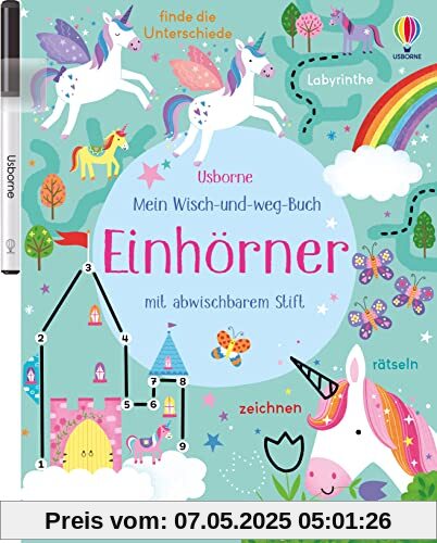 Mein Wisch-und-weg-Buch: Einhörner: mit abwischbarem Stift (Meine Wisch-und-weg-Bücher)