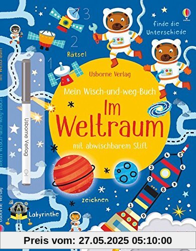 Mein Wisch-und-weg-Buch: Im Weltraum: mit abwischbarem Stift