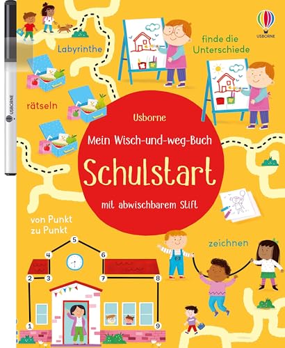 Mein Wisch-und-weg-Buch: Schulstart: mit abwischbarem Stift – Zähl-, Zuordnungs- und Schwungübungen für Kinder ab 4 Jahren (Meine Wisch-und-weg-Bücher) von Usborne Publishing