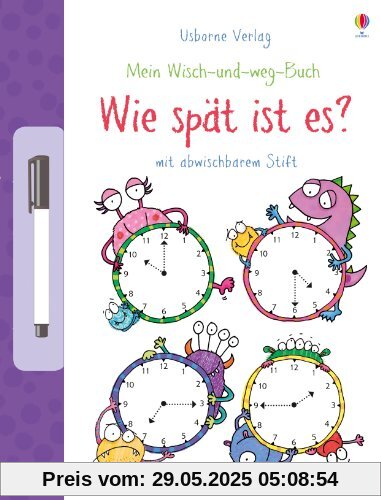 Mein Wisch-und-weg-Buch: Wie spät ist es? Mein Wisch-und-weg-Buch: Wie spät ist es?
