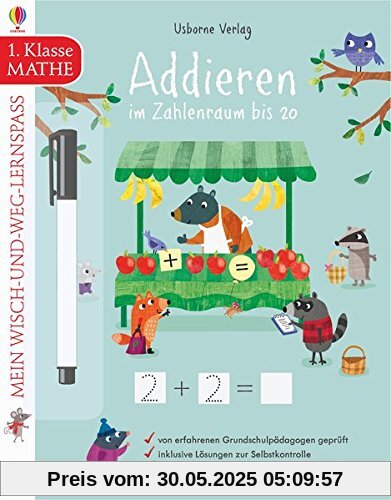 Mein Wisch-und-weg-Lernspaß: Addieren im Zahlenraum bis 20: 1. Klasse Mein Wisch-und-weg-Lernspaß: Addieren im Zahlenraum bis 20: 1. Klasse