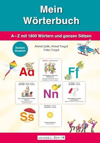 Mein Wörterbuch, Deutsch-Russisch: A-Z mit 1800 Wörtern und ganzen Sätzen von Schulbuchverlag Anadolu