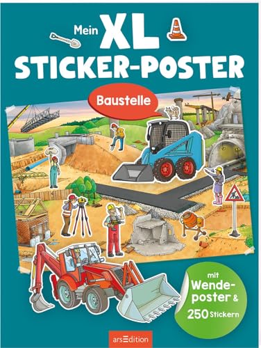 XL Sticker-Poster: Mein XL Sticker-Poster Baustelle: Mit Wendeposter & 250 Stickern | Zwei große Stickerszenen zum Aufhängen und Bekleben für Kinder ab 3 Jahren XL Sticker-Poster: Mein XL Sticker-Poster Baustelle: Mit Wendeposter & 250 Stickern | Zwei große Stickerszenen zum Aufhängen und Bekleben für Kinder ab 3 Jahren