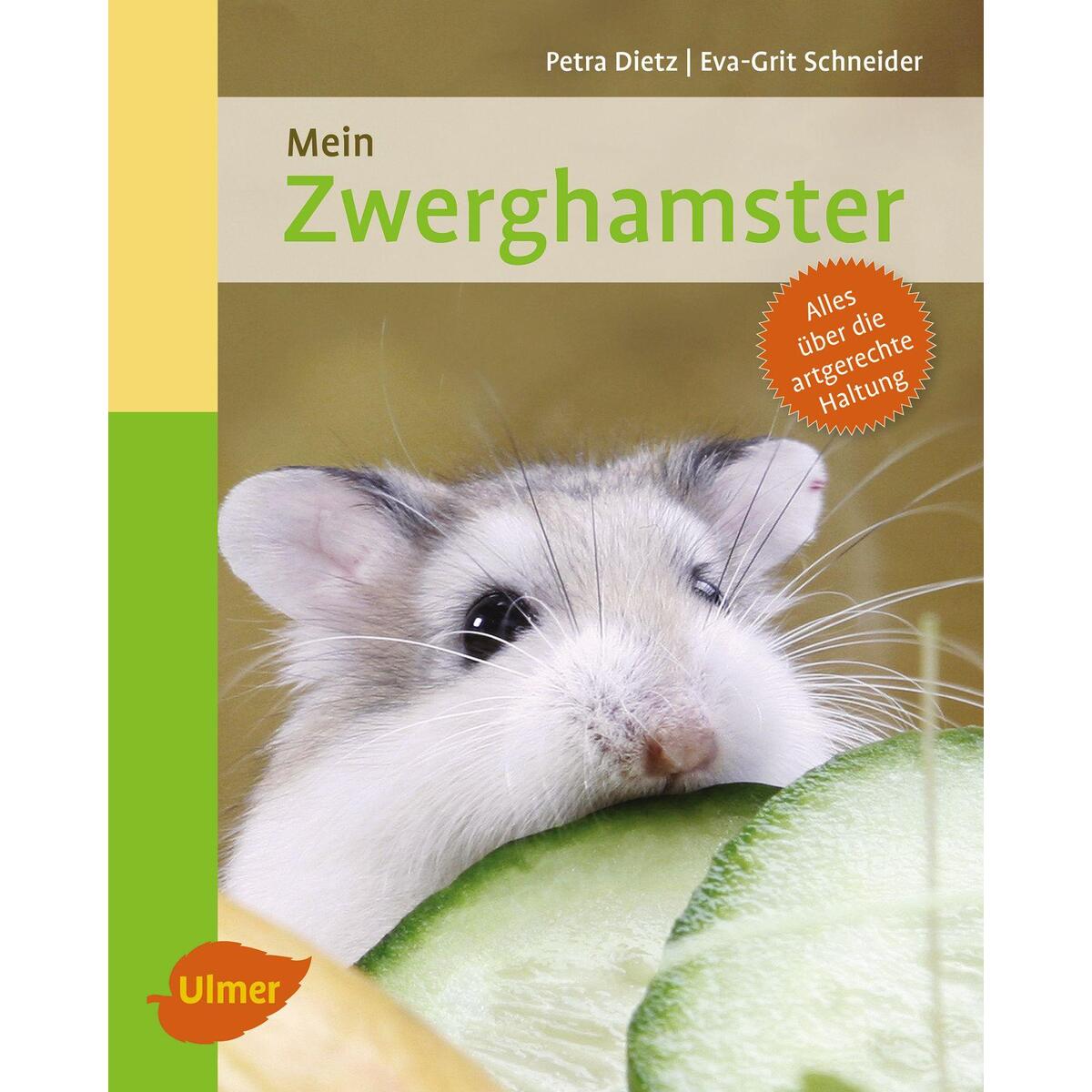 Mein Zwerghamster zu Hause von Ulmer Eugen Verlag
