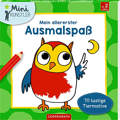 Mein allererster Ausmalspaß: 70 lustige Tiermotive (Mini-Künstler) von COPPENRATH