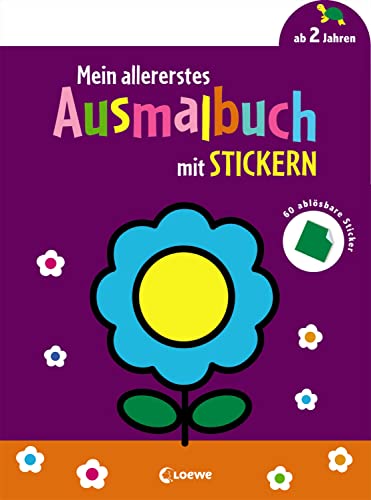 Mein allererstes Ausmalbuch mit Stickern (Blume): Malbuch zum Fördern von Kreativität und Motorik für Kinder ab 24 Monate