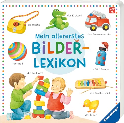 Mein allererstes Bilderlexikon - Über 100 wichtige erste Wörter - Fördert den Spracherwerb - ab 12 Monaten Mein allererstes Bilderlexikon - Über 100 wichtige erste Wörter - Fördert den Spracherwerb - ab 12 Monaten