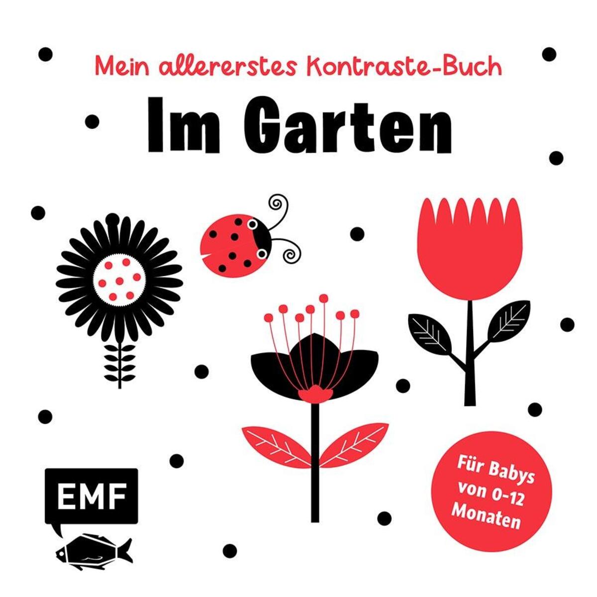 Mein allererstes Kontraste-Buch: Im Garten - für Babys von 0-12 Monaten Mein allererstes Kontraste-Buch: Im Garten - für Babys von 0-12 Monaten von Edition Michael Fischer