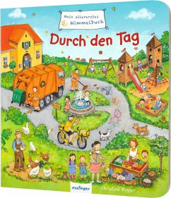 Mein allererstes Wimmelbuch: Durch den Tag von Esslinger in der Thienemann-Esslinger Verlag GmbH