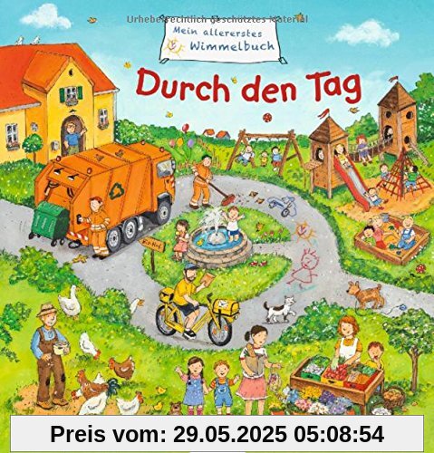 Mein allererstes Wimmelbuch - Durch den Tag