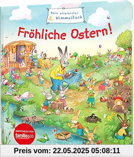 Mein allererstes Wimmelbuch: Fröhliche Ostern!: Mit Suchaufgaben & kurzer Geschichte