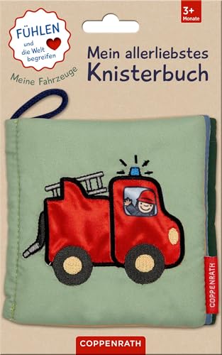 Mein allerliebstes Knisterbuch: Meine Fahrzeuge (Fühlen und die Welt begreifen) von Coppenrath Verlag GmbH & Co. KG