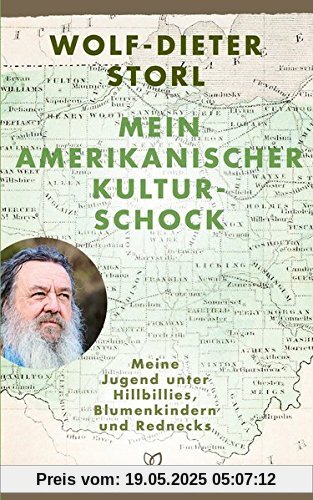 Mein amerikanischer Kulturschock: Meine Jugend unter Hillbillies, Blumenkindern und Rednecks Mein amerikanischer Kulturschock: Meine Jugend unter Hillbillies, Blumenkindern und Rednecks