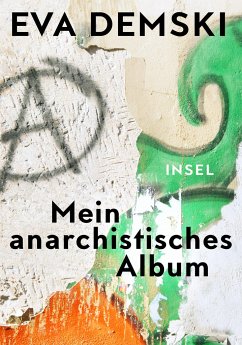 Mein anarchistisches Album von Insel Verlag