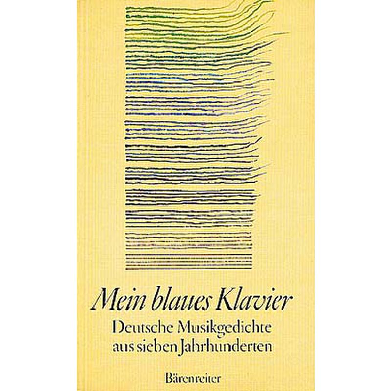 Mein blaues Klavier - deutsche Musikgedichte