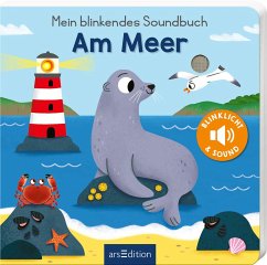 Mein blinkendes Soundbuch - Am Meer von ars edition