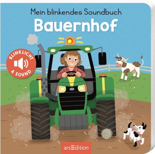 Mein blinkendes Soundbuch – Bauernhof: Sound mit 1 LED | Die innovative Soundreihe für kleine Fahrzeugfans ab 12 Monaten