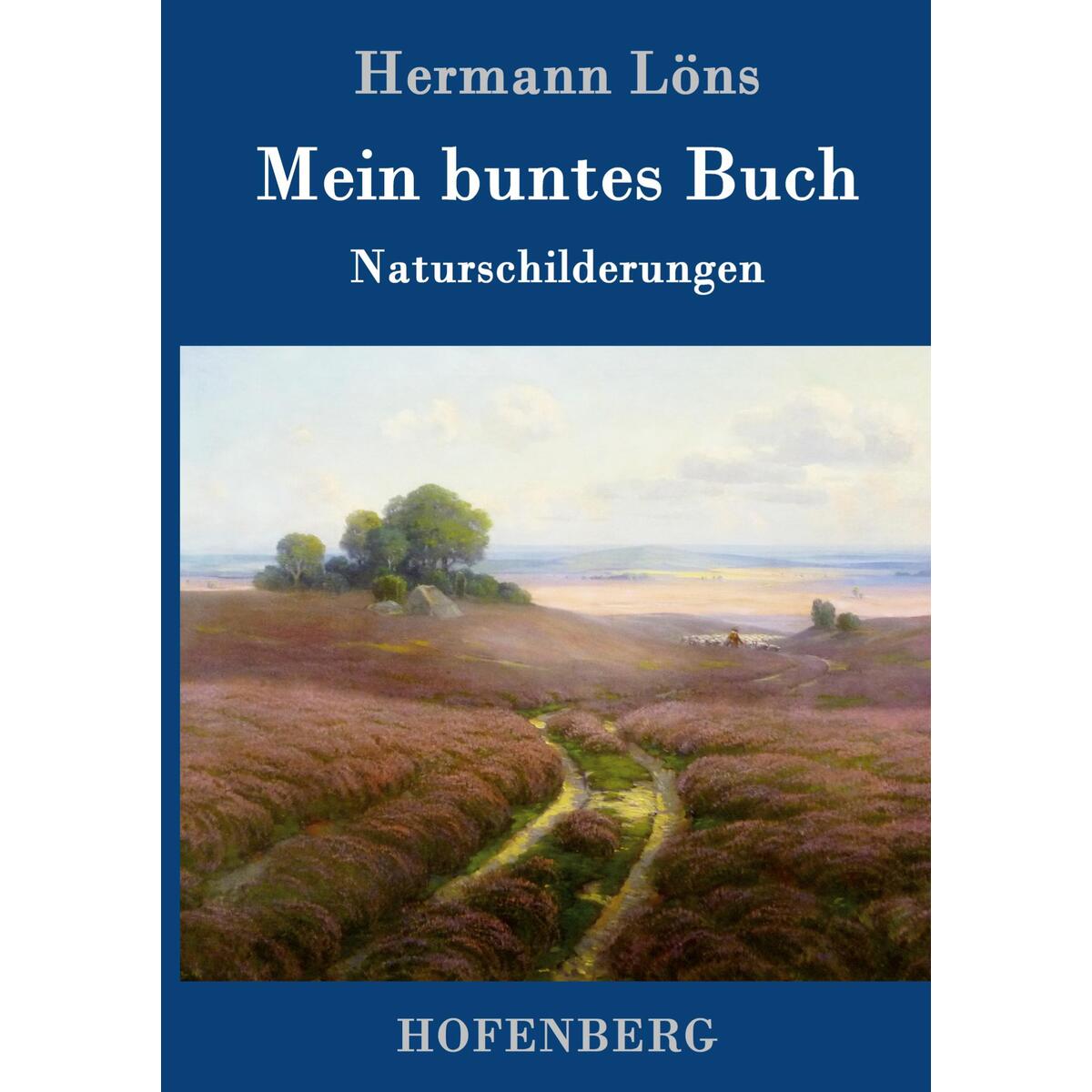 Mein buntes Buch von Hofenberg